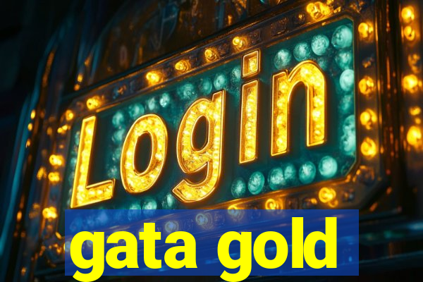 gata gold